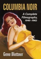 Columbia Noir - Gene Blottner