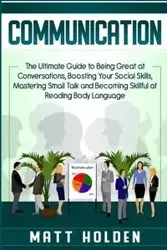 Communication - Matt Holden