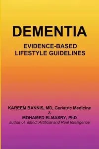 Dementia - Kareem A. Bannis