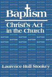 Baptism - Laurence Stookey Hull