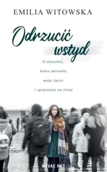 Odrzucić wstyd - Emilia Witowska