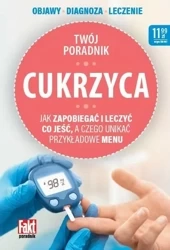 Cukrzyca. Jak zapobiegać i leczyć - praca zbiorowa