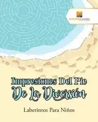 Impresiones Del Pie De La Diversión - Activity Crusades