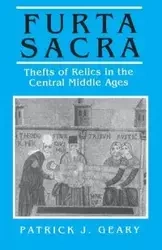 Furta Sacra - Patrick J. Geary