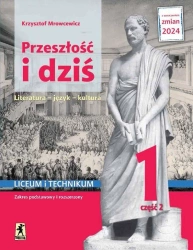 J.Polski LO 1 Przeszłość i dziś podr cz.2 ZPiR - Krzysztof Mrowcewicz