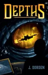 Depths - Dorden J.