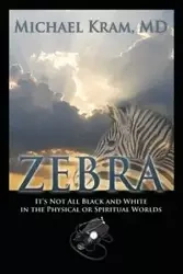 Zebra - Michael Kram MD