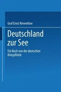 Deutschland Zur See - Reventlow Ernst Zu