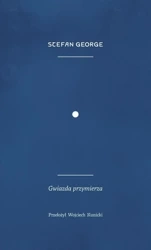 Gwiazda przymierza - Stefan George