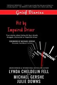 Grief Diaries - Lynda Cheldelin Fell
