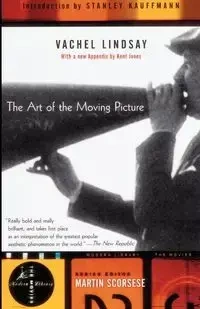 The Art of the Moving Picture - Lindsay Vachel