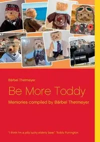 Be More Toddy - Thetmeyer Bärbel