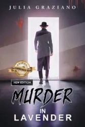 Murder in Lavender - Julia Graziano