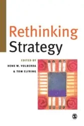 Rethinking Strategy - Volberda Henk W