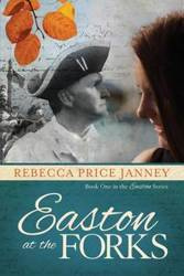 Easton at the Forks - Rebecca Janney Price