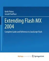 Extending Flash MX 2004 - Keith Peters