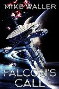 Falcon's Call - Michael Waller