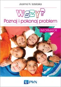 Wszy? Poznaj i pokonaj problem. Informator. - Joanna N. Izdebska