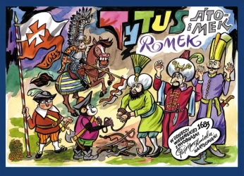 Tytus, Romek i A'Tomek w odsieczy wiedeńskiej 1683 - Jerzy Hanery Chmielewski