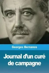 Journal d'un curé de campagne - Bernanos Georges