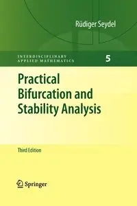 Practical Bifurcation and Stability Analysis - Seydel Rüdiger U.