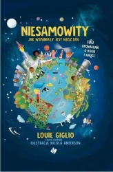 Niesamowity. Jak wspaniały jest nasz Bóg - Louie Giglio