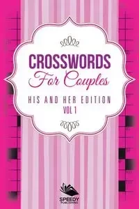 Crosswords For Couples - Speedy Publishing LLC