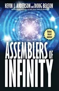Assemblers of Infinity - Anderson Kevin J.
