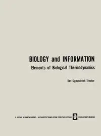 Biology and Information - Trincher K.