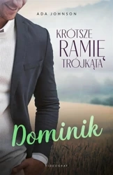 Krótsze ramię trójkąta T.2 Dominik - Ada Johnson