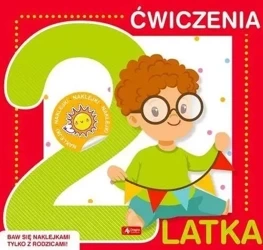 Ćwiczenia 2-latka z naklejkami - praca zbiorowa
