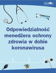 eBook Odpowiedzialność menedżera ochrony zdrowia w dobie koronawirusa - opracowanie zbiorowe