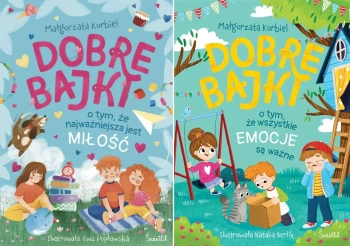 Pakiet: Dobre bajki o tym, że najważniejsza jest miłość, Dobre bajki o tym, - Małgorzata Korbiel