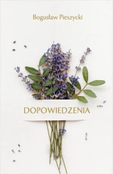 Dopowiedzenia - Bogusław Pieszycki