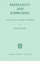 Perplexity and Knowledge - Clark Andrew