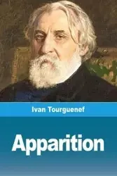 Apparition - Ivan Tourguenef