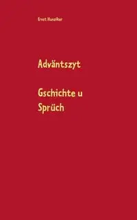 Adväntszyt - Hunziker Ernst