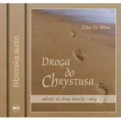 Droga do Chrystusa Audiobook MP3 - Ellen G. White