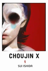 Choujin X. Tom 1 - Sui Ishida