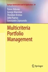 Multicriteria Portfolio Management - Xidonas Panos