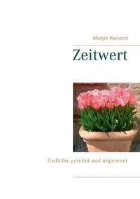 Zeitwert - Margot Weinand