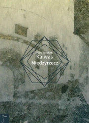 eBook Międzyrzecz - Piotr Ibrahim Kalwas epub mobi