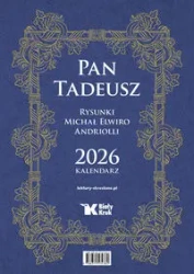 Kalendarz 2026 ścienny Pan Tadeusz - Michał Andriolli Elwiro