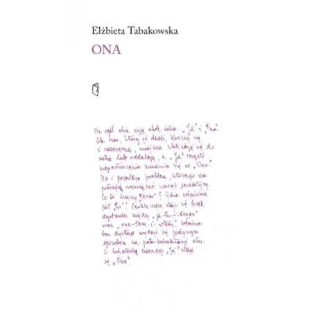Ona - Elżbieta Tabakowska