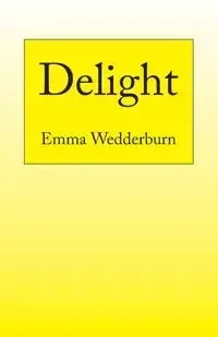 Delight - Emma Wedderburn