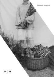 Dom - Aleksandra Samelczak