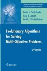 Evolutionary Algorithms for Solving Multi-Objective Problems - Carlos Coello Coello