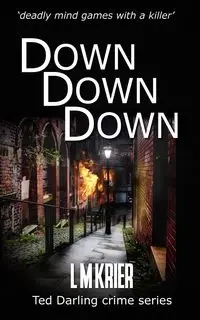 Down Down Down - Krier L M