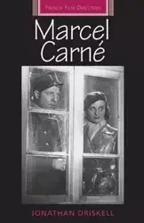 Marcel Carné - Jonathan Driskell