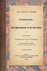 Von Savigny's Treatise on Possession - von Carl Savigny Friedrich